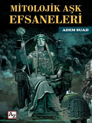 cover image of MİTOLOJİK AŞK EFSANELERİ